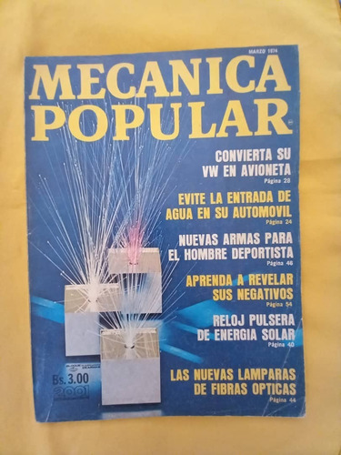 Revista : Mecanica Popular  1974 Marzo  Vol 27 N* 3