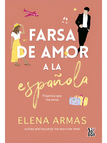 Farsa De Amor A La Española - Elena Armas. V&r