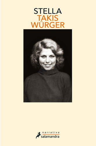 Stella, de Würger, Takis. Narrativa Editorial Salamandra, tapa blanda en español, 2020