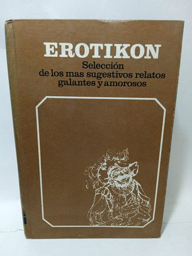 Erotikon - Guy De Maupassant - Paul De Kock - Literatura 