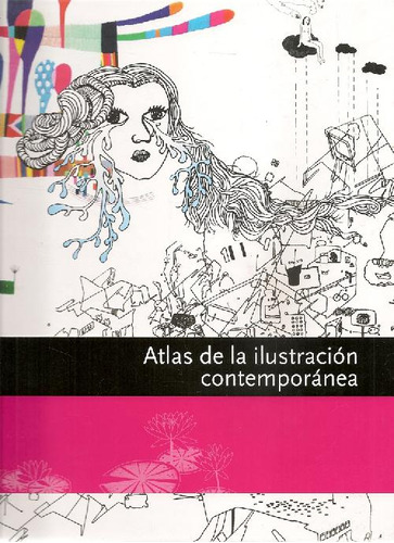 Libro Atlas De La Ilustración Contemporánea De Yaiza Nicolás