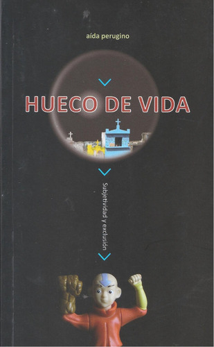 Hueco De Vida - Aida Perugino