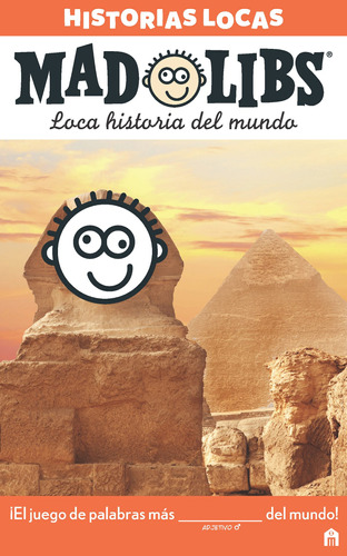 Mad Libs. Loca Historia Del Mundo. Historias Locas  -