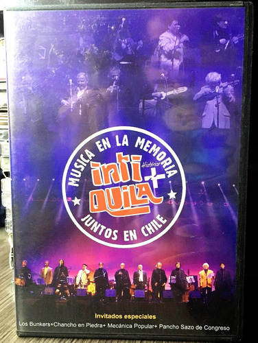 Inti+quila - Musica En La Memoria / Juntos En Chile (2005)