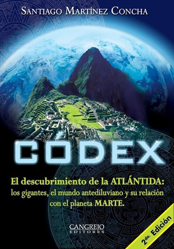 Codex El Descubrimiento De La Atlántida, De Santiago Martinez Cha. Editorial Cangrejo Editores (g), Tapa Blanda En Español