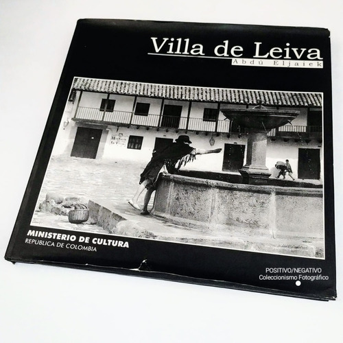 Fotolibro Villa De Leiva Abdu Eljaiek