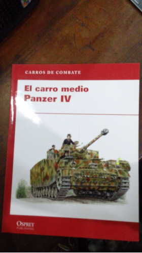Libro El Carro Medio Panzer Iv      Osprey