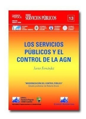 Auditoria General Nacion Y Control Servicios Publicos,la (*)