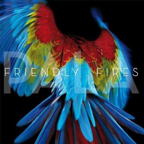 Friendly Fires Pala Cd Importado