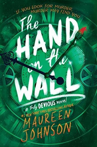 Book : The Hand On The Wall (truly Devious) - Johnson,...