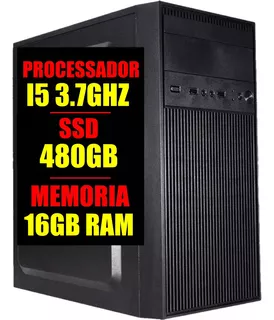 Computador Intel Core I5 3.7ghz / 16gb Ram Gamer / Ssd 480gb