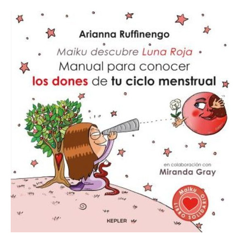 Manual Para Conocer Los Dones De Tu Ciclo Menstrual