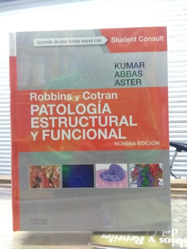 Robbins: Patologia Estructural Y Funcional 9 Ed - Kumar