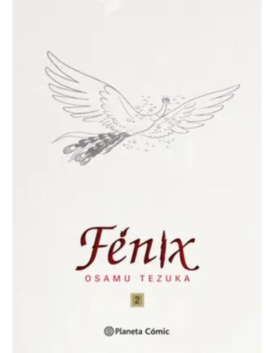 Fenix Nº 02/12 (nueva Edición)   Osamu Tezuka