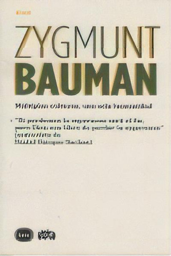 Mãâºltiples Culturas, Una Sola Humanidad, De Bauman, Zygmunt. Editorial Katz Editores, Tapa Blanda En Español