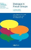 Libro Dialogue In Focus Groups : Exploring Socially Share...