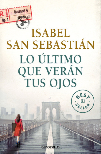 Lo Ultimo Que Veran Tus Ojos - San Sebastian,isabel