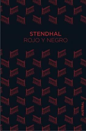 Rojo Y Negro - Stendhal