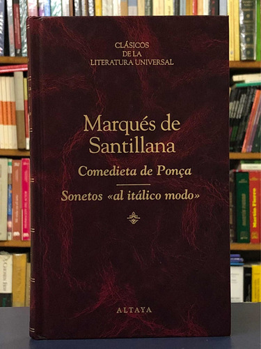 Comedieta De Ponça - Marqués De Santillana - Altaya