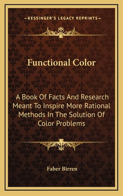 Libro Functional Color: A Book Of Facts And Research Mean...