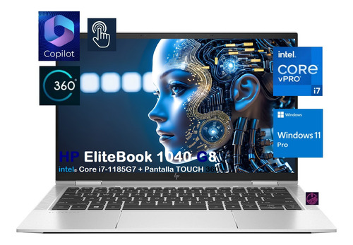 Hp Elitebook 1040-g8 Core I7-1185g7 32gb 512gb 14-touch 360° (Reacondicionado)