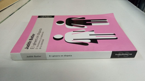 El Genero En Disputa - Judith Butler - Paidos