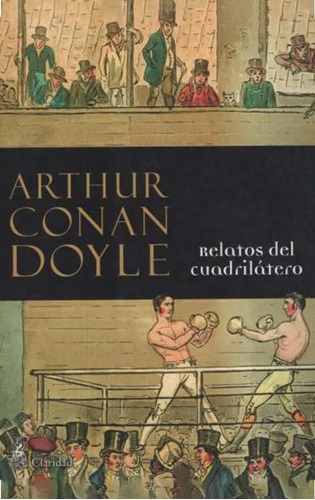 Libro Relatos Del Cuadrilátero Arthur Conan Doyle Boxeo
