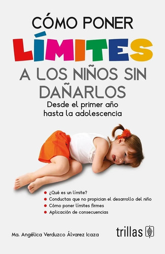 Cómo Poner Límites A Los Niños Sin Dañarlos Envío G! Trillas