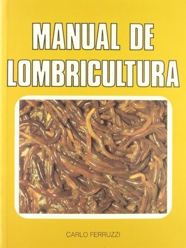 Manual De Lombricultura - Ferruzzi