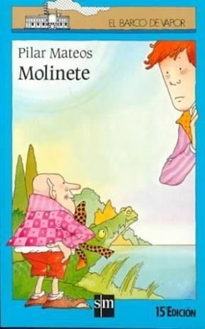Molinete (barco De Vapor Azul) (7 Años) - Mateos Pilar (pap