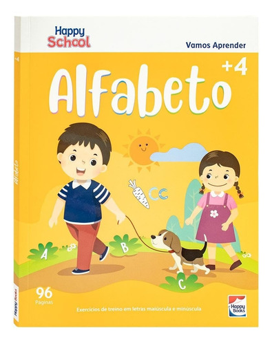 Livro Happy School - Cartilha De Alfabetização: Alfabeto 
