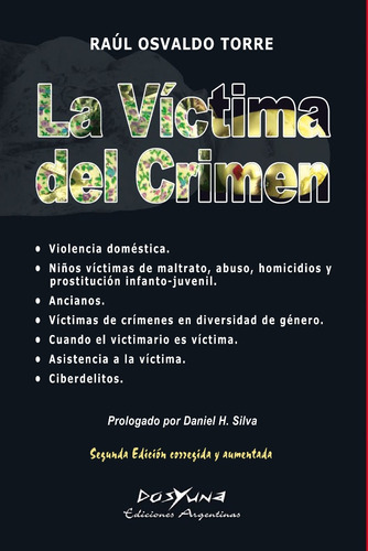 La Victima Del Crimen 2da Ed - Raul Torre