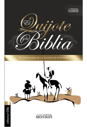El Quijote Y La Biblia / Detalle En Tapa