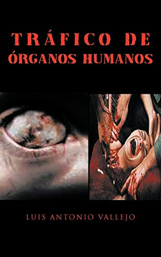 Trafico De Organos Humanos