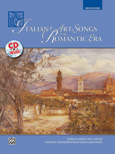 Libro: Italian Art Songs Of The Romantic Era: Medium High Vo