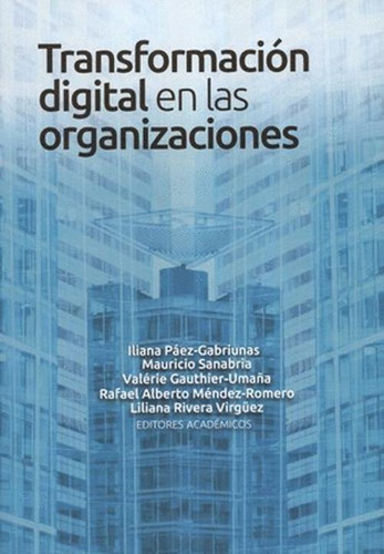Libro Transformación Digital En Las Organizaciones