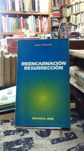 Reencarnacion Resurreccion, Jean Vernette