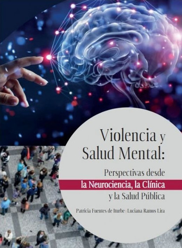 Violencia Y Salud Mental