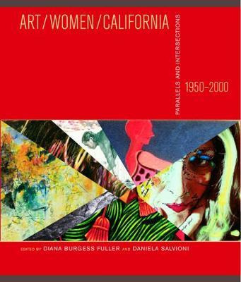 Libro Art/women/california, 1950-2000 - Diana Burgess Ful...