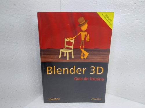 Livro Blender 3d Guia Do Usuário - Allan Brito (3ª Ed. 2008)