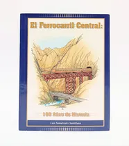 Comprar El Ferrocarril Central - Luis Samalvides Santillana