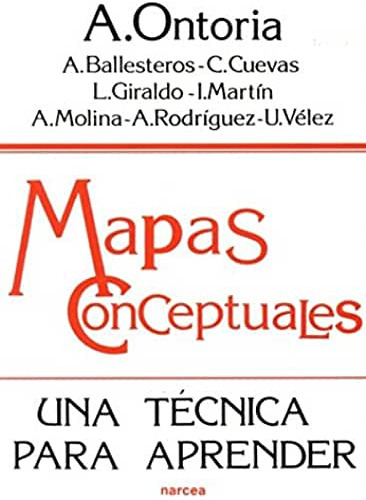Libro: Mapas Conceptuales: Una Técnica Para Aprender, De A. Ontoria. Editorial Narcea, Tapa Blanda En Español