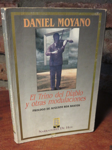 Daniel Moyano - El Trino Del Diablo Y Otras Modulaciones.