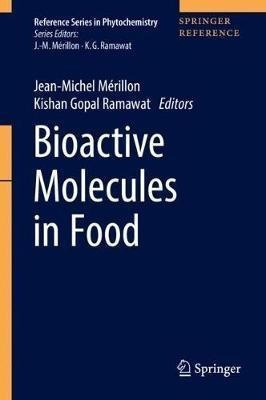 Bioactive Molecules In Food - Jean-michel Mã¿â©rillon&,,