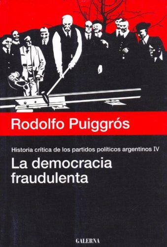 Libro Democracia Fraudulenta Historia Critica De Los Partido