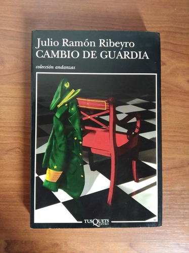  Cambio De Guardia  Julio Ramón Ribeyro. 