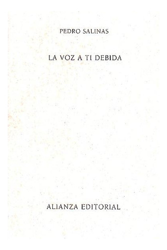 La Voz A Ti Debida - Salinas - Alianza España