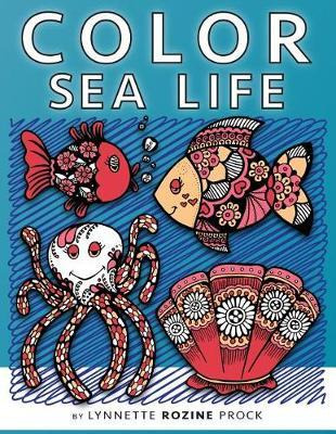 Libro Color Sea Life : All-age Coloring Book In Celebrati...