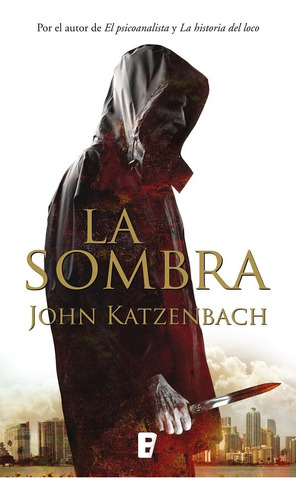 La Sombra, John Katzenbach