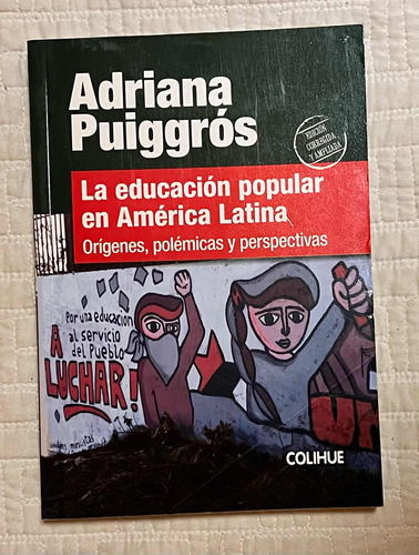 La Educación Popular En América Latina- Alicia Puiggros.
